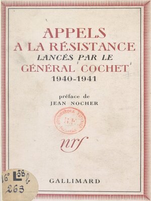 cover image of Appels à la Résistance lancés par le général Cochet, 1940-1941